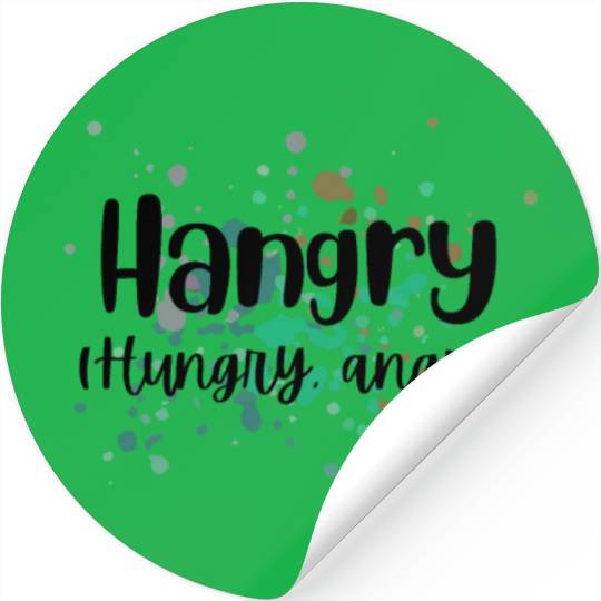 Hangry (Hungry, Angry) Design Stickers