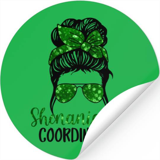 Shenanigans Coordinator Messy Bun St Patric Day Stickers