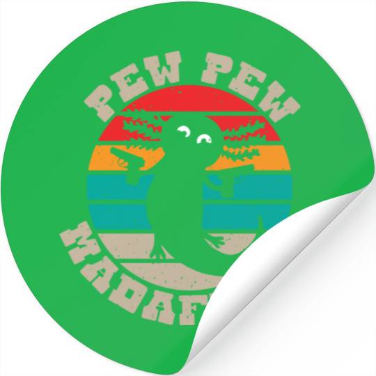 Axolotl Fan Axolotl Pew Pew Madafakas Stickers