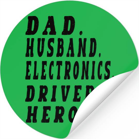 Father's day funny Dad Husband Electronics hero Stickers
