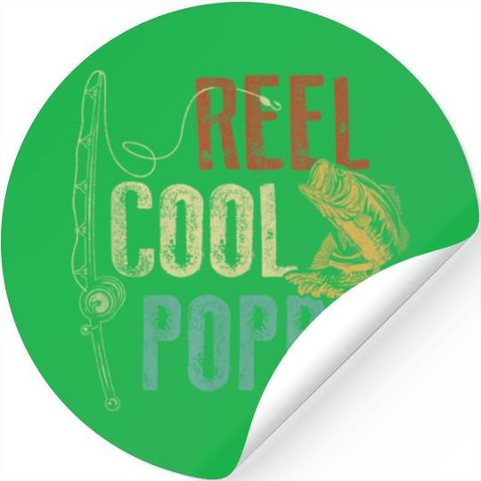 Reel Cool Poppy Fishing Grandpa Fathers Day Fisher Stickers