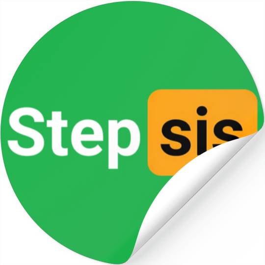 Step Sis Novelty Humor Stickers