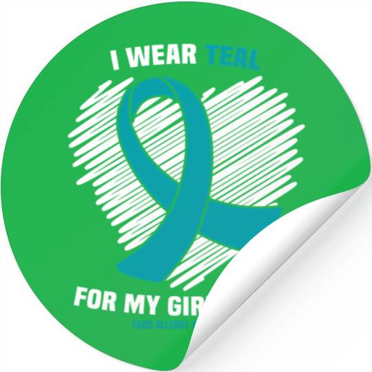 I Wear Teal For My Girlfriend Food Allergy Stickers