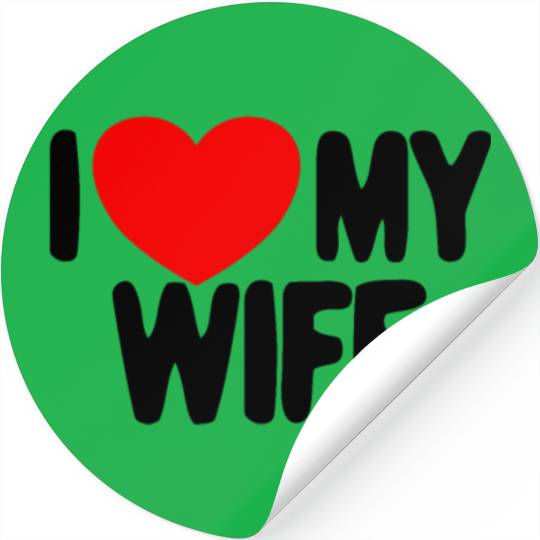 I Love My Wife Red Heart Husband I Love My Wife Stickers