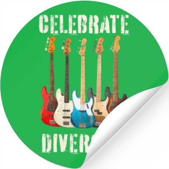 Celebrate Diversity Bass Guitar Player Bassist Stickers
