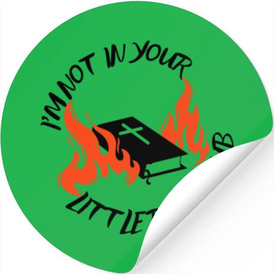 I'm Not In Your Little Book Club Stickers