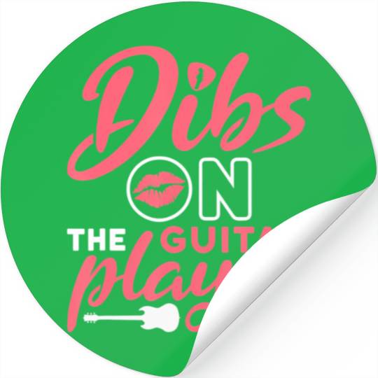 Dibs on the Guitar Player Funny Guitarist Lover Stickers