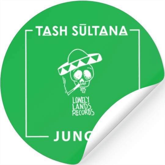 Tash Stickers Sultana Jungle Song Lonely Lands Records