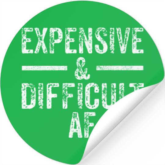 Expensive And Difficult Af Bougie Bougee Vintage Stickers
