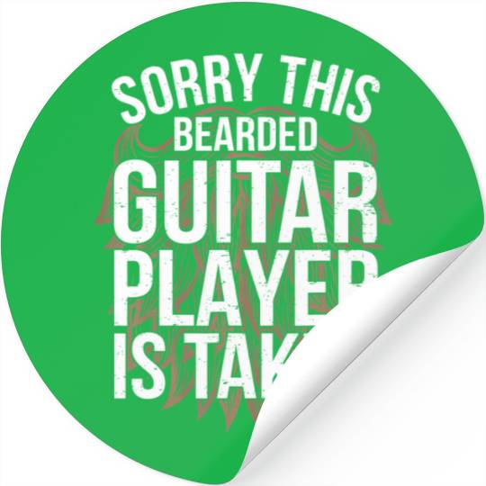 Bearded Guitar Player Is Taken Funny Guitarist Stickers