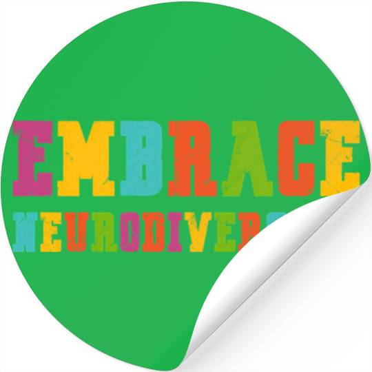 Adhd Autism Asd Embrace Neurodiversity Stickers