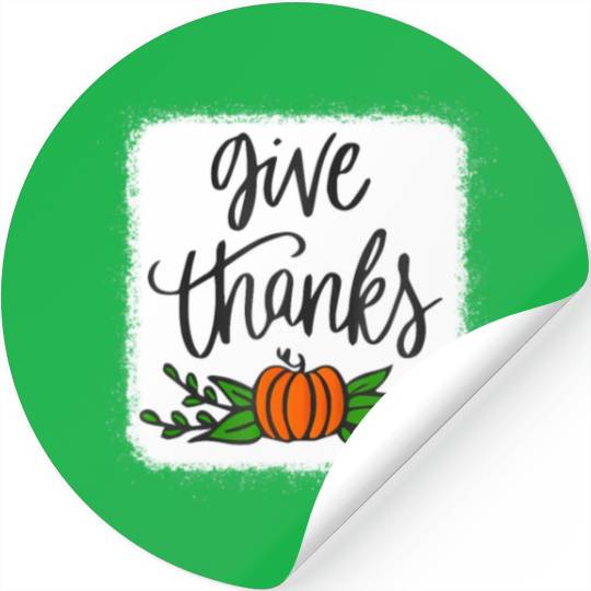 Give Thanks Pumpkin Harvest Fall Autumn Stickers
