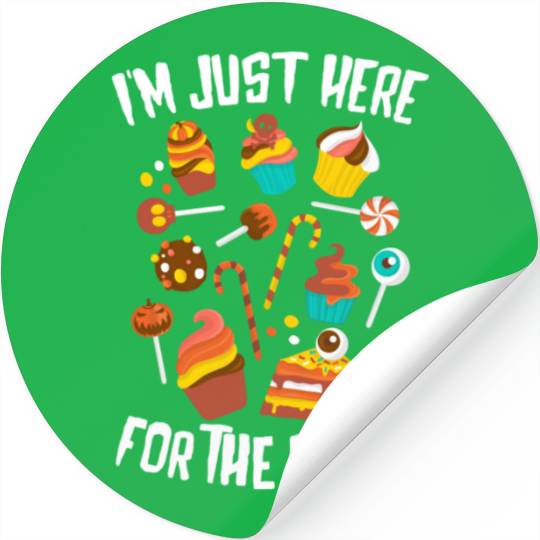 Just Here For The Candy Funny Halloween Stickers