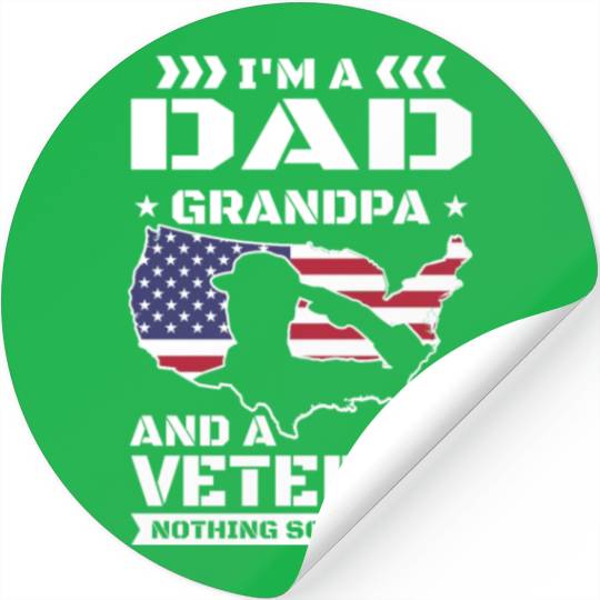 Veteran US American Veterans Dad Grandpa Nothing Stickers