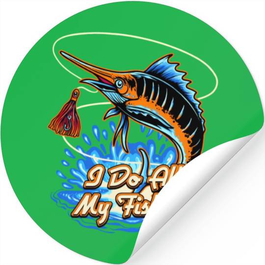 I Do All Fishing Ocean Fisherman Sea Fish Stickers