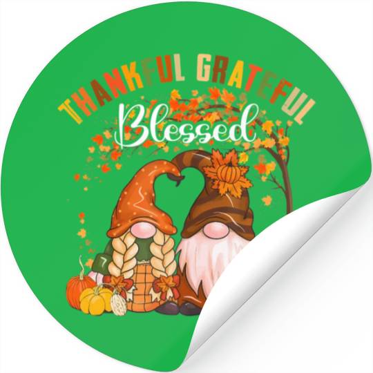 Thankful Grateful Blessed Gnomes Fall Autumn Stickers