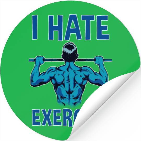 I Hate Exercise 2 Stickers