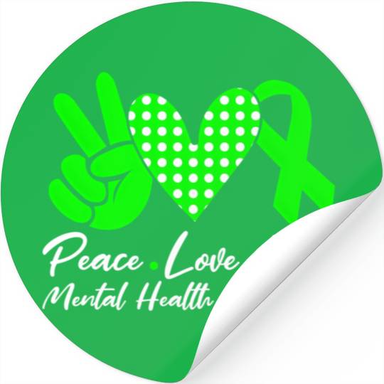 Peace Love Hope Tal Health Awareness Green Ribbon Stickers