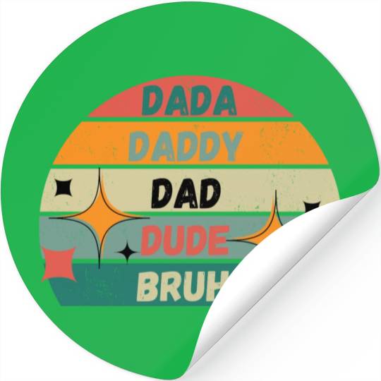 Men Dada Daddy Dad Bruh Fathers Day Vintage Funny Stickers