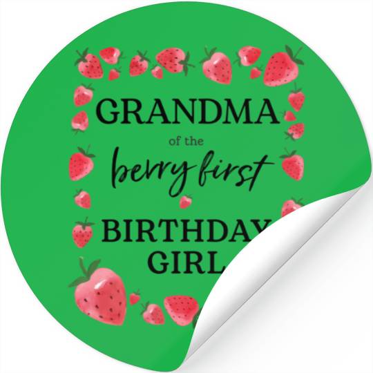 Grandma Of Berry First Sweet One Strawberry Stickers