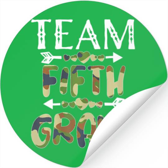 Team 5th Fifth Grade Camo Teacher Student Back To Stickers