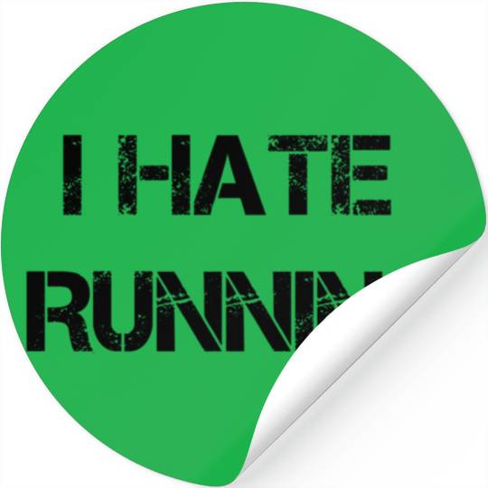 I Hate Running Stickers