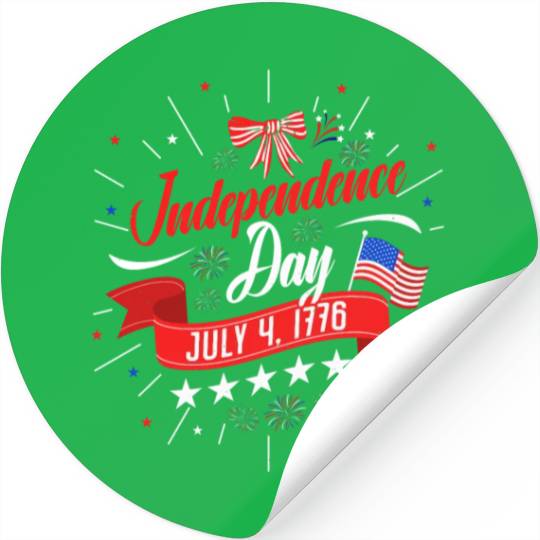 Independence Day 4th July 1776 American Patriots Stickers