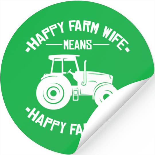 Happy Farm Life Funny Tractor Farmer Stickers