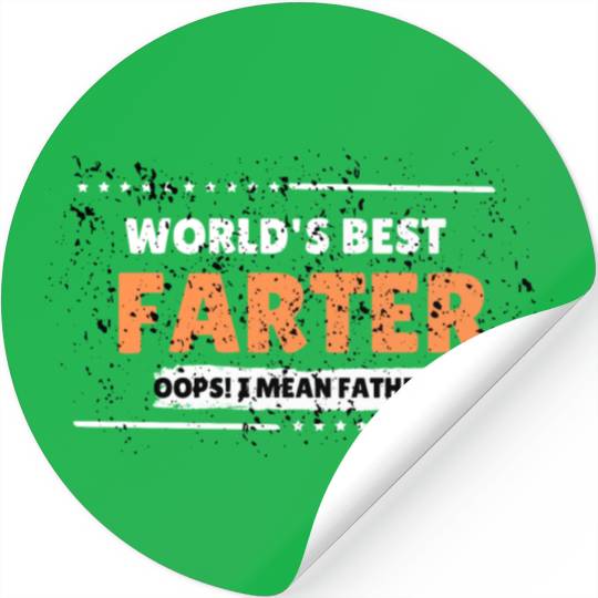 Father's Day Funny World's Best Farter Stickers