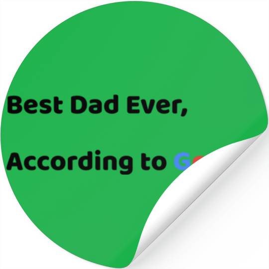 Best Dad Ever, According to Google (Father's Day) Stickers