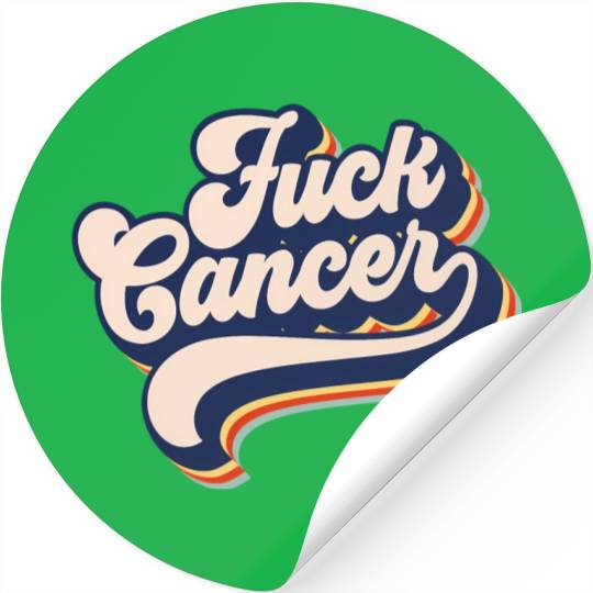 Fuck Cancer Cancer Survivor Retro Fuck Cancer Stickers