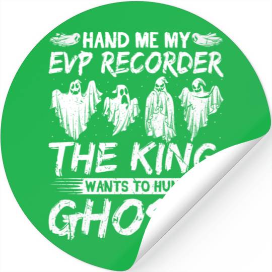Evp Recorder King Ghost Hunting Stickers
