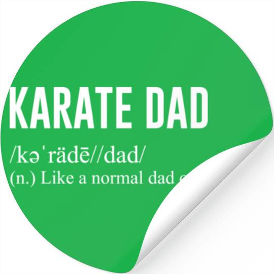 Karate Dad Definition Stickers