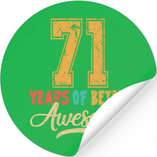 71St 71 Years Of Being Awesome Wedding Anniversary Stickers
