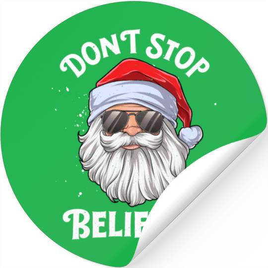 Don'T Stop Believin Santa Stickers