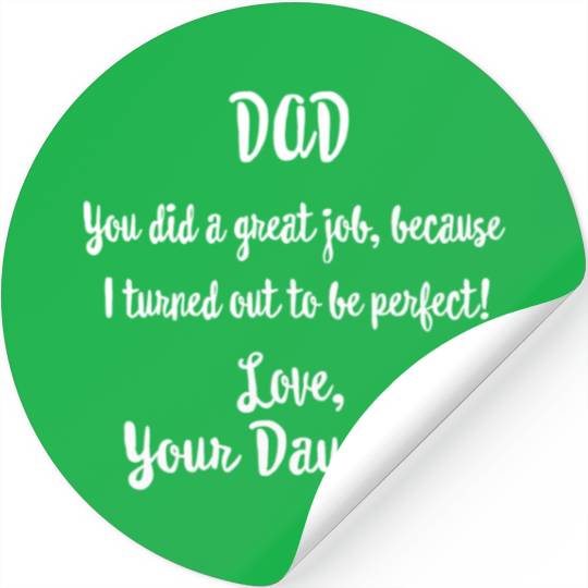 Father'S Day From Daughter To Dad Father Humorous Stickers