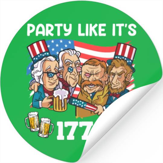 Party like it's 1776 Patriot US Presidents Stickers