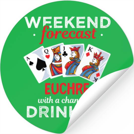 Euchre Player - Euchre Drinking Card Game Stickers