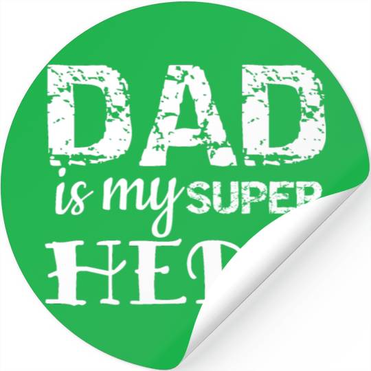 Dad: My superhero! Stickers