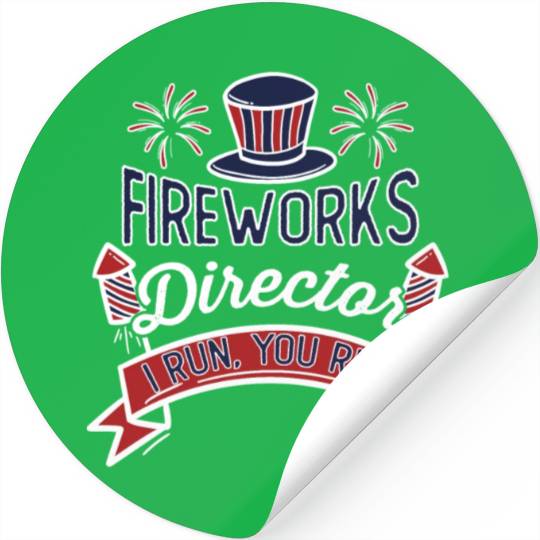 Fireworks Director 4th of July Stickers