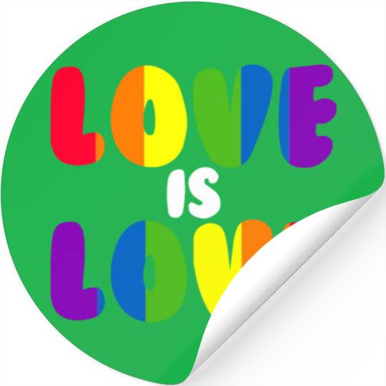 Love Is Love Rainbow LGBTQ Gay Pride Love Is Love Stickers
