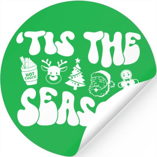 Tis The Season - Christmas Vibes - Cozy Season Stickers