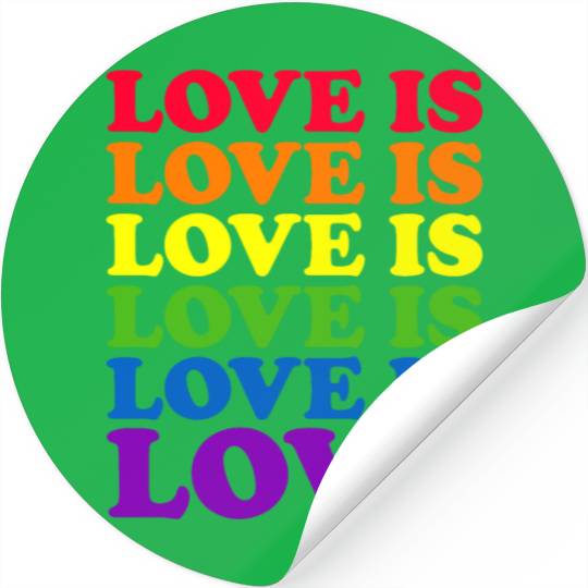 Love Is Love Rainbow LGBTQ Gay Pride Love Is Love Stickers
