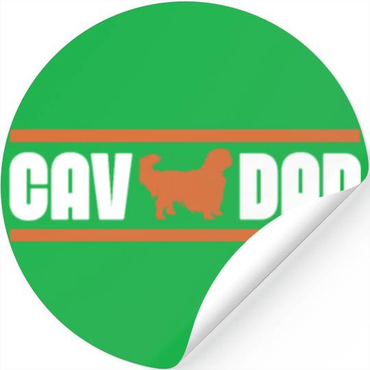 Cav Dad, Cavalier King Charles Spaniel Dad Stickers