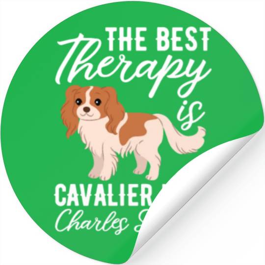 The Best Therapy Is Cavalier King Charles Spaniel Stickers