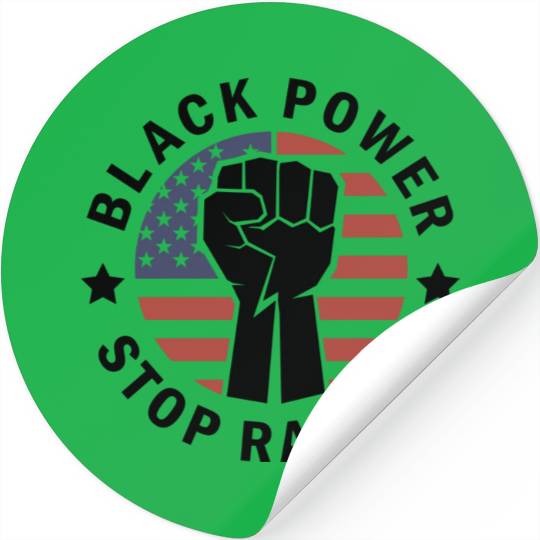 Black Power Stop Racism Stickers