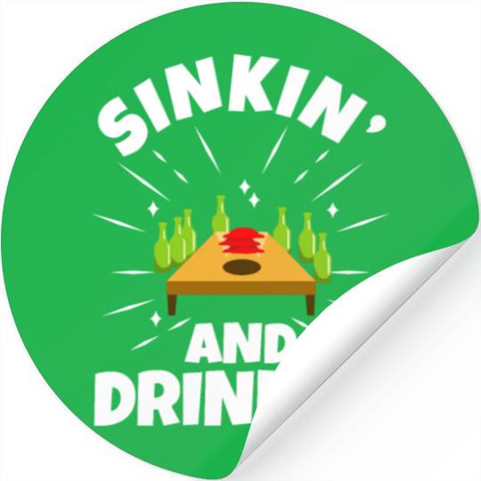 Cornhole - Sinkin and drinkin Stickers