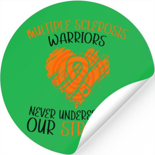 MS Warriors Never Underestimate Our Strength Stickers