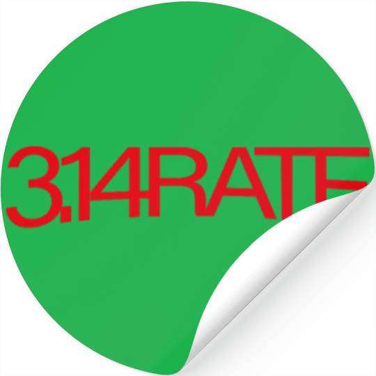 3.14Rate 134 Pi Rate Math Pi Day Math Math Teacher Stickers