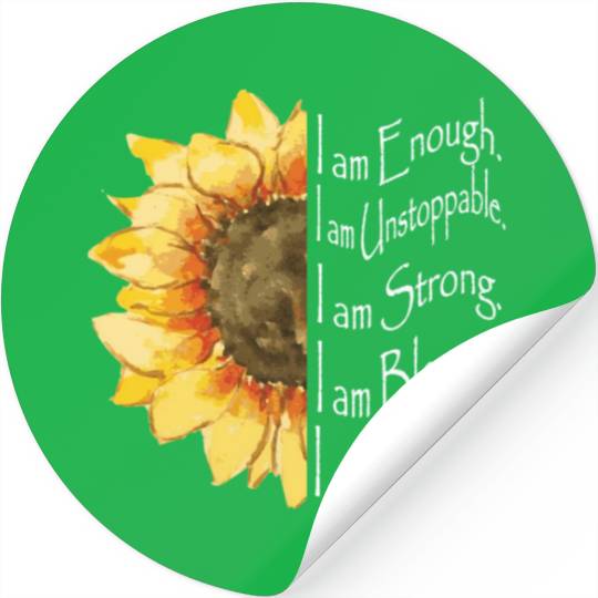 Sunflower - I Am Enough - Sunflower Stickers